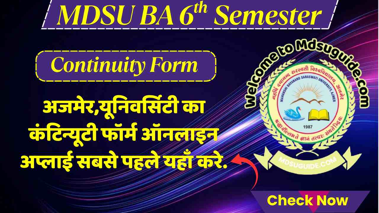 MDSU BA 6th Semester Continuity Form